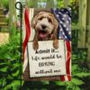 Life Would Be Boring Without Me Goldendoodle House Flag Garden Flag FG346